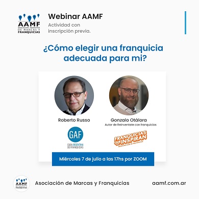 Webinar AAMF - ¿Cómo elegir una franquicia adecuada para mi?